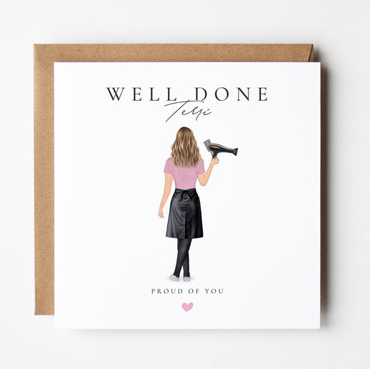 Personalised Well Done Card - Newly Qualified Hairstylist
