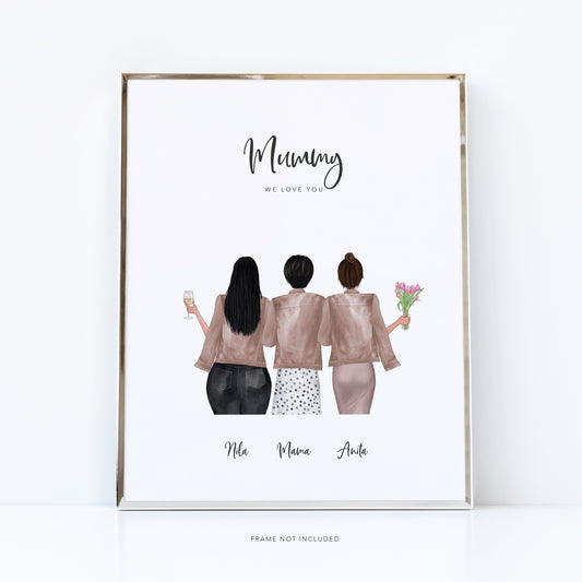 Gift For Mum - Mum and Her Daughters Print