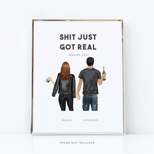 Sh*t Got Real New Home Gift