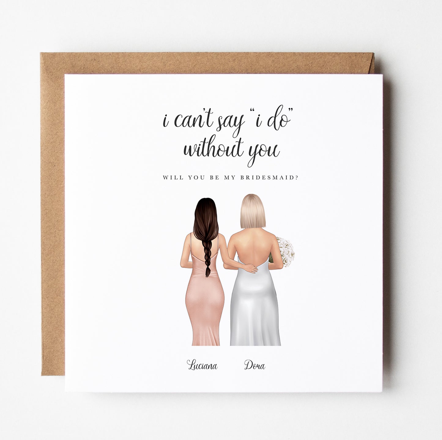 I can't say I do without you, Bridesmaid proposal card