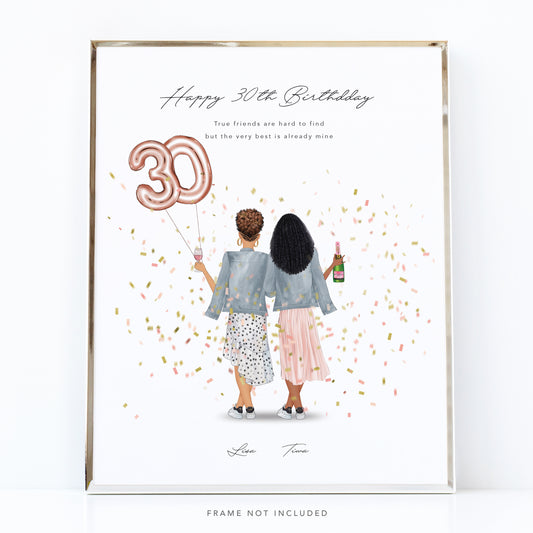 30th birthday best friends print