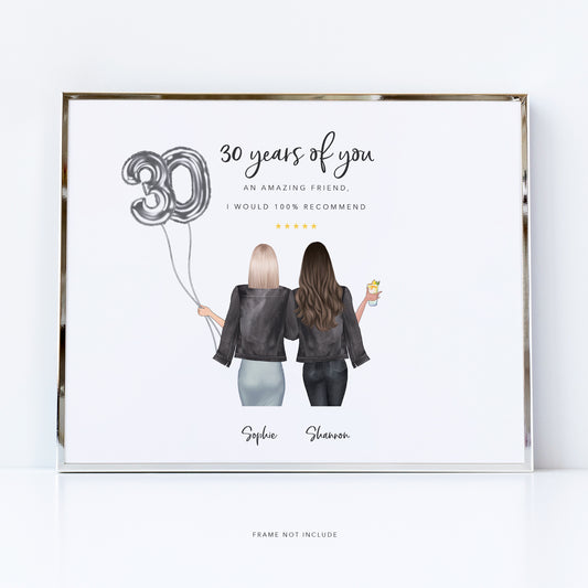 30 years of you best friend birthday print