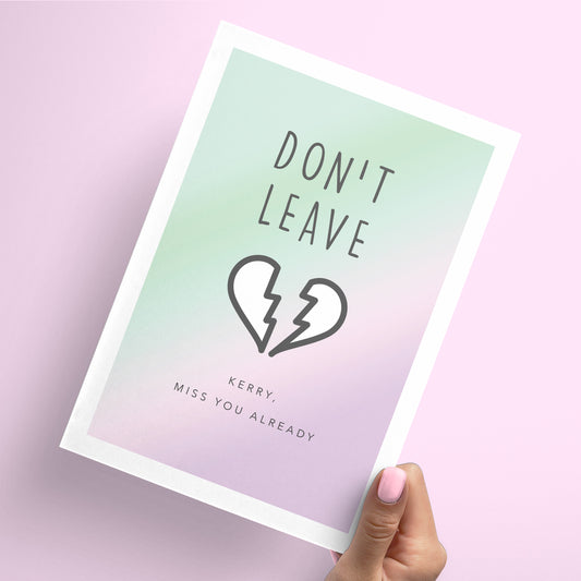 Personalised Don't Leave Goodbye Card for Coworker